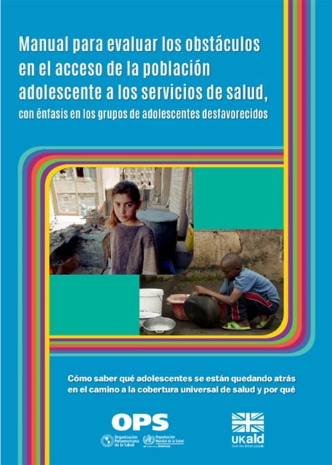 Handbook for conducting an adolescent health services barriers assessment (‎‎AHSBA)‎‎ with a focus on disadvantaged adolescents