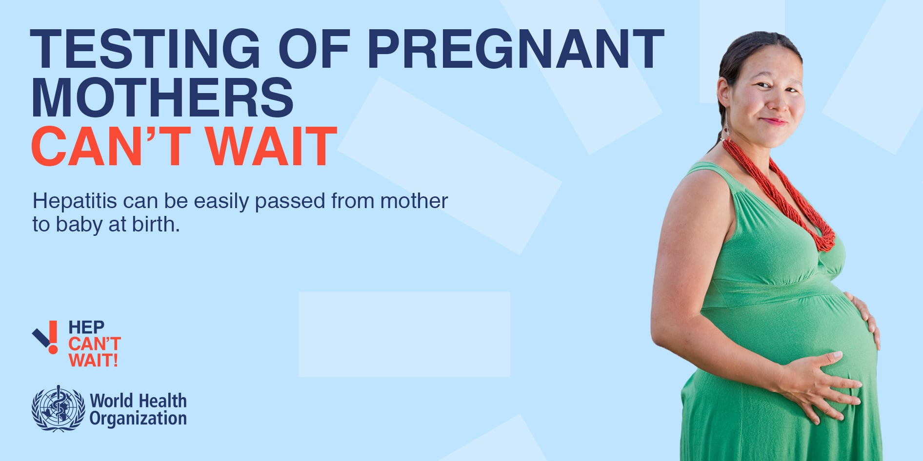 Testing of pregnant mothers can't wait - World Hepatitis Day 2021